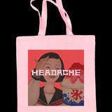 Headache Tote Bag- Artist Series